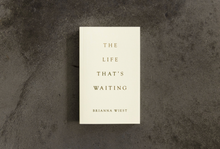 The Life That's Waiting Book