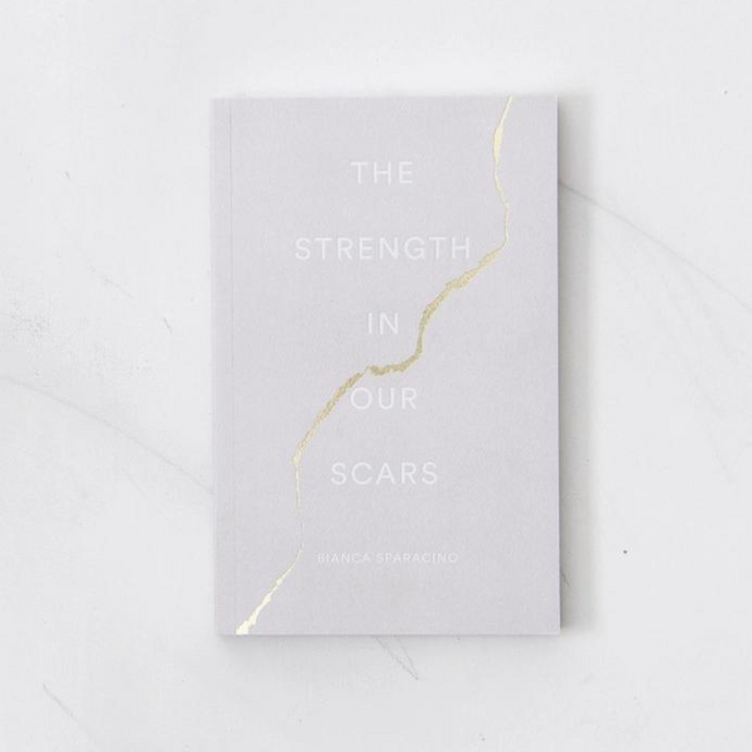 The Strength in Our Scars - Book