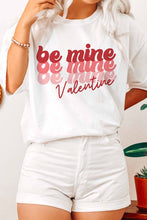 Be Mine Valentine Tee