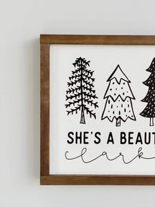 She's A Beaut Clark | Christmas Wood Sign