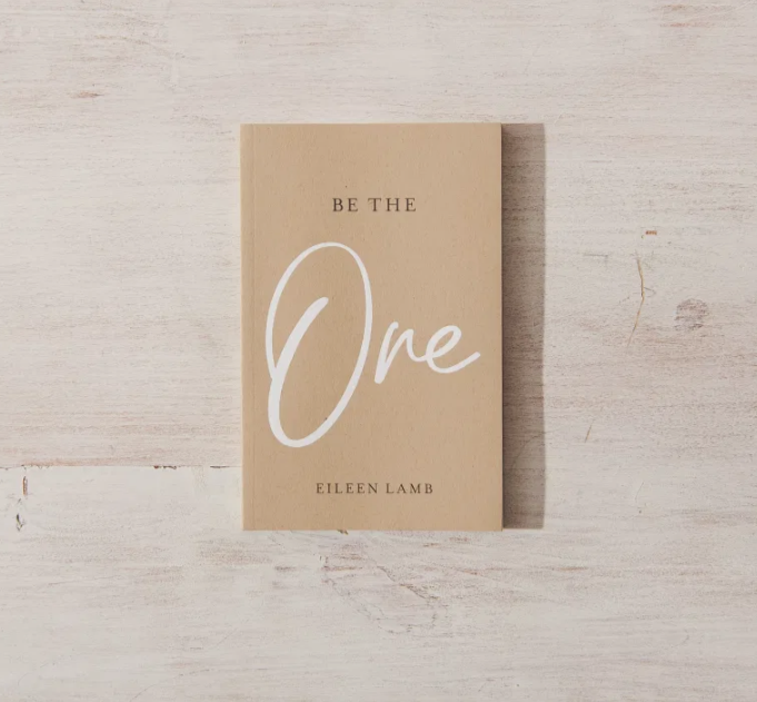 Be The One Book by Eileen Lamb