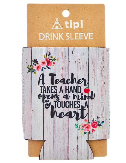 A Teacher Takes A Hand Drink Sleeve