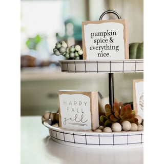 Pumpkin Spice and Everything Nice Wood Sign