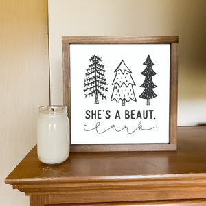 She's A Beaut Clark | Christmas Wood Sign